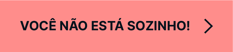 Botão Você não está sozinho