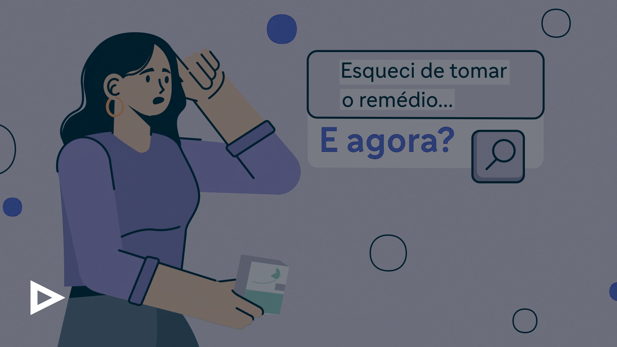 Esqueci de tomar o rémedio, e agora?